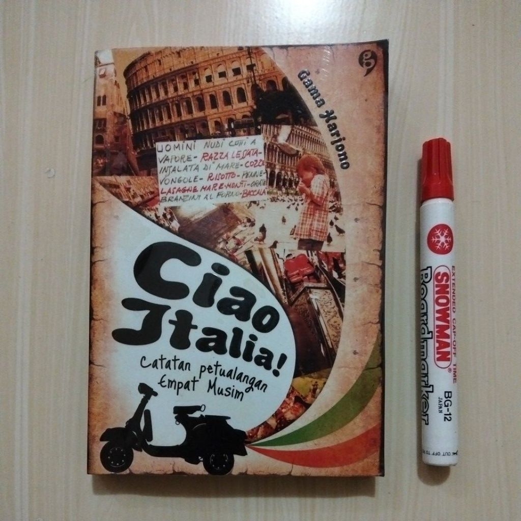 CIAO ITALIA - CATATAN PETUALANGAN EMPAT MUSIM - Buku Bekas Murah Original - B6