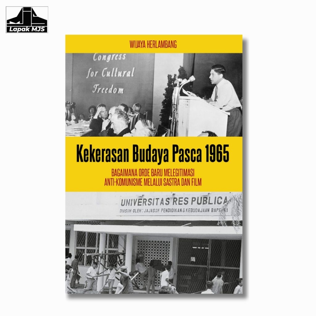 Kekerasan Budaya Pasca 1965 - Wijaya Herlambang