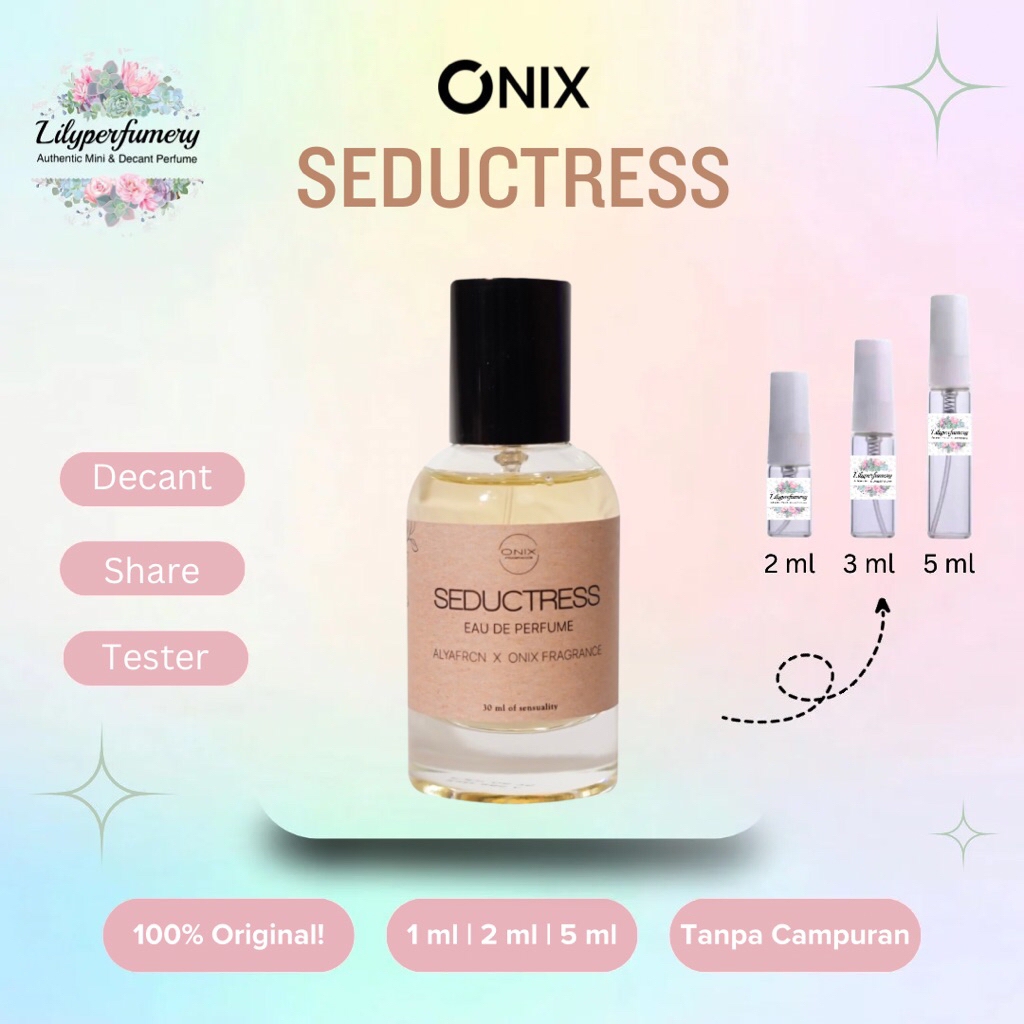 Decant / Share ONIX SEDUCTRESS EDP 1 ml | 2 ml | 5 ml (Authentic Only)