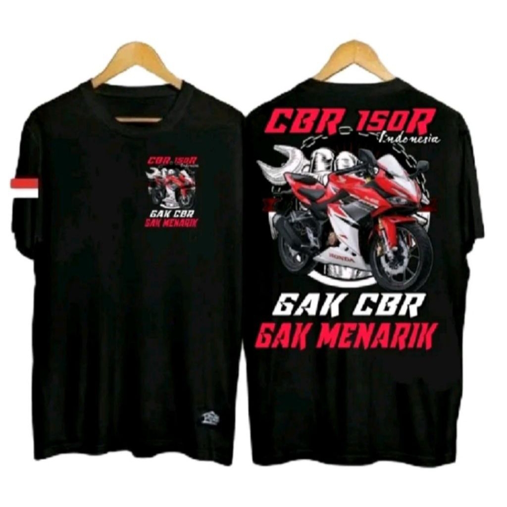 KAOS TSHIRT CBR 150R INDONESIA GAK CBR GAK MENARIK