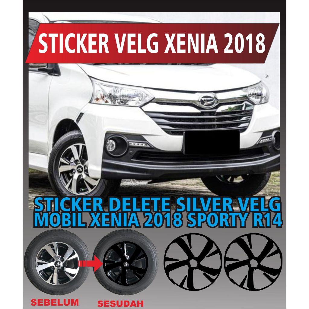 STICKER VELG MOBIL, DELETE SILVER VELG, STICKER VELG MOBIL XENIA 2018,