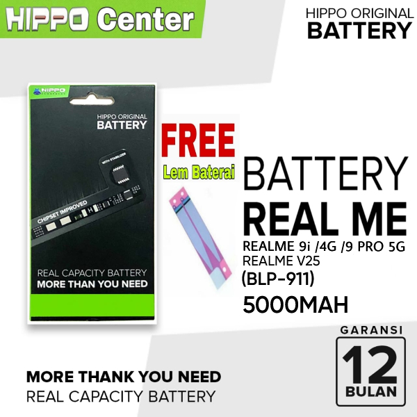 Hippo Baterai REALME 9i / REALME 9 PRO / Realme V25 5000MAH Kode Battery BLP-911 / BLP911 / BLP 911