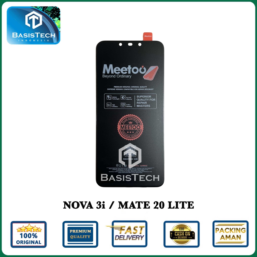 LCD FOR HUAWEI NOVA 3i - MATE 20 LITE - MEETOO ORIGINAL