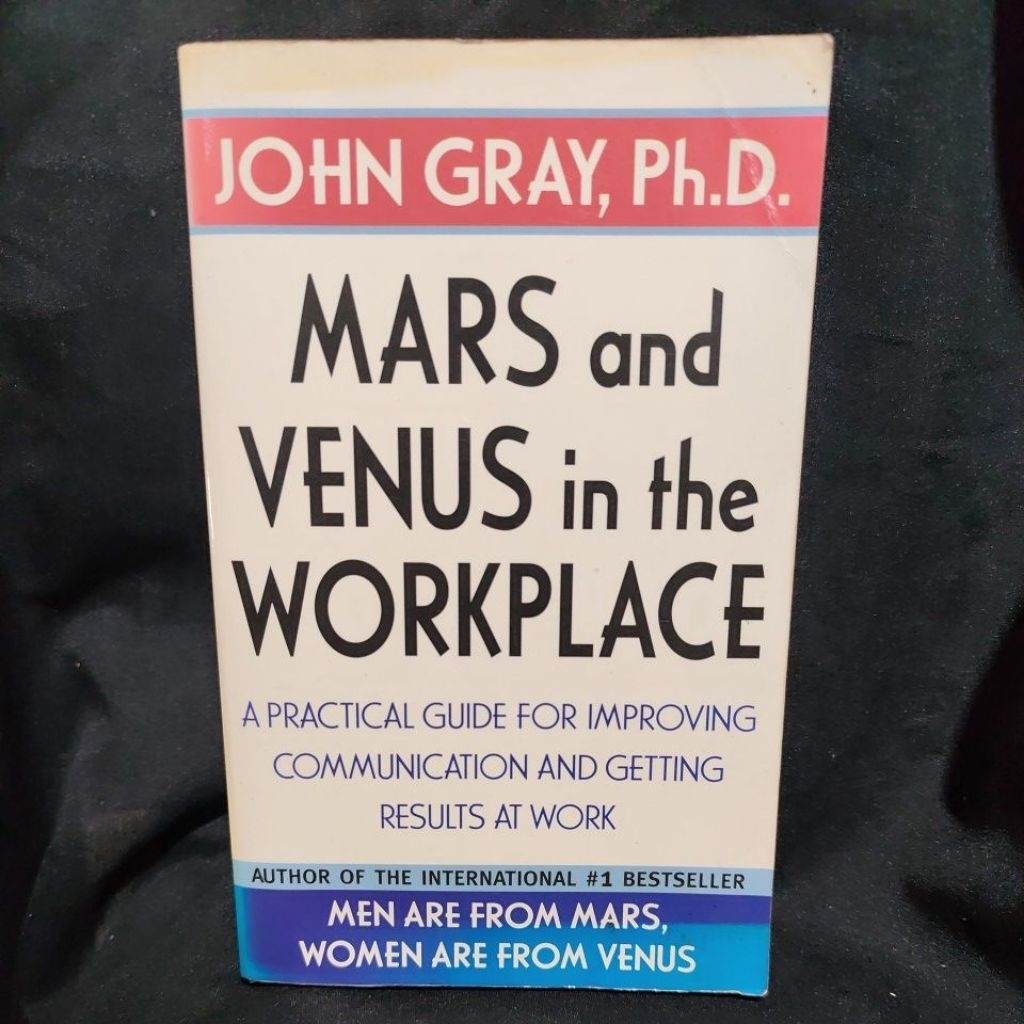 Buku Original MARS AND VENIS IN THE WORKPLACE by JOHN GRAY, Ph.D
