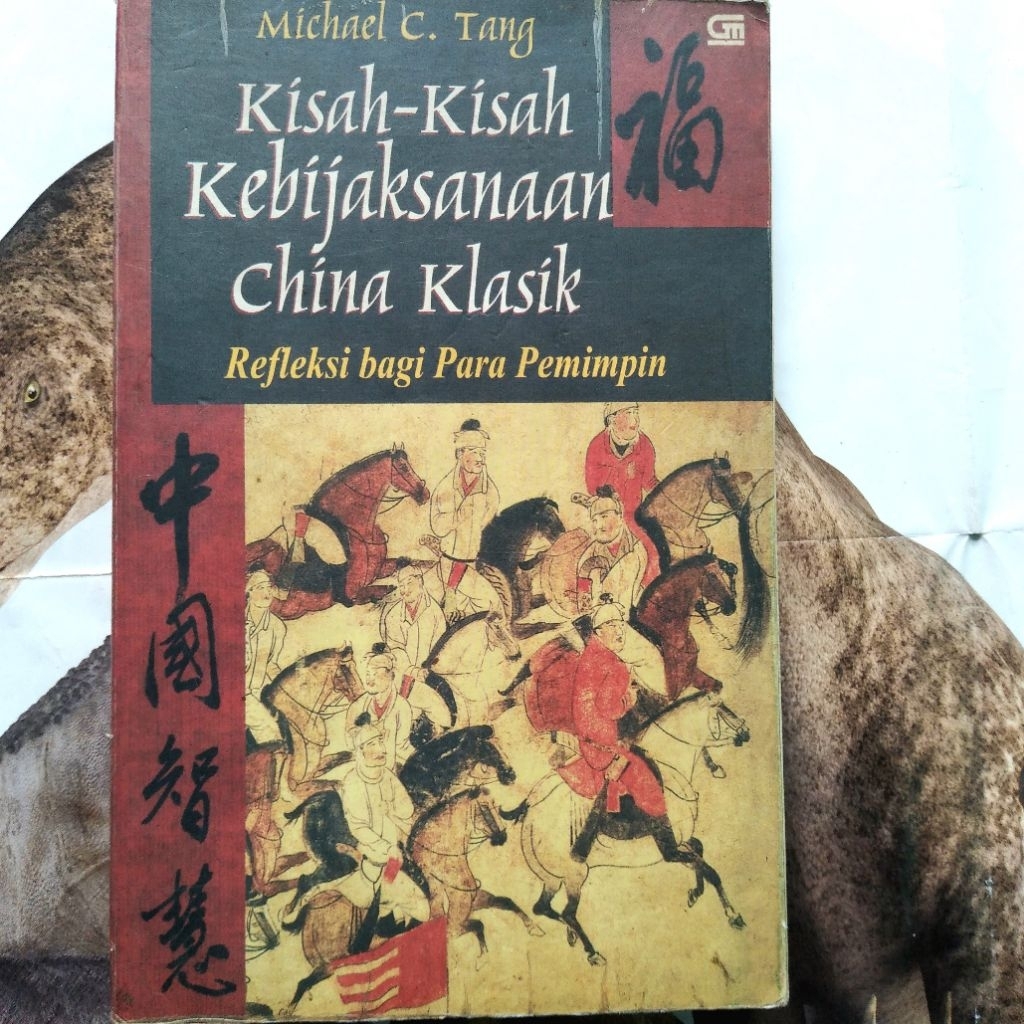 Kisah-Kisah Kebijaksanaan China Klasik