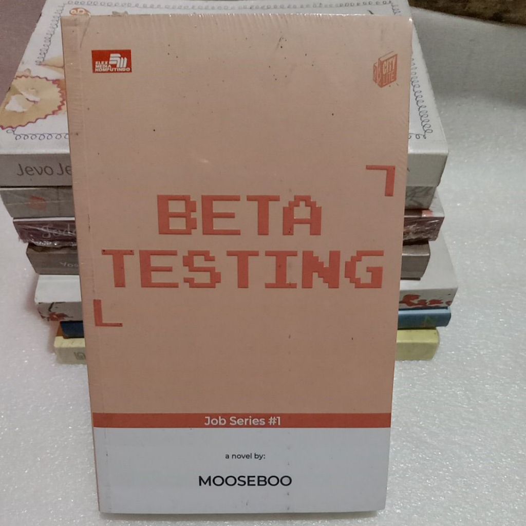 buku novel BETA TESTING.Job series#1 by Mooseboo