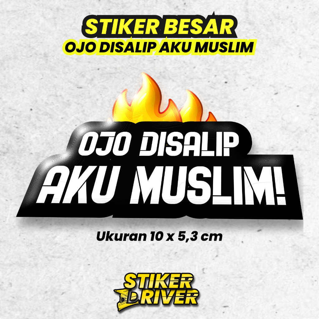 STIKER DRIVER OJO DI SALIP AKU MUSLIM HELM SPAKBOR BODY GOJEK / MAXIM / GRAB /INDRIVER
