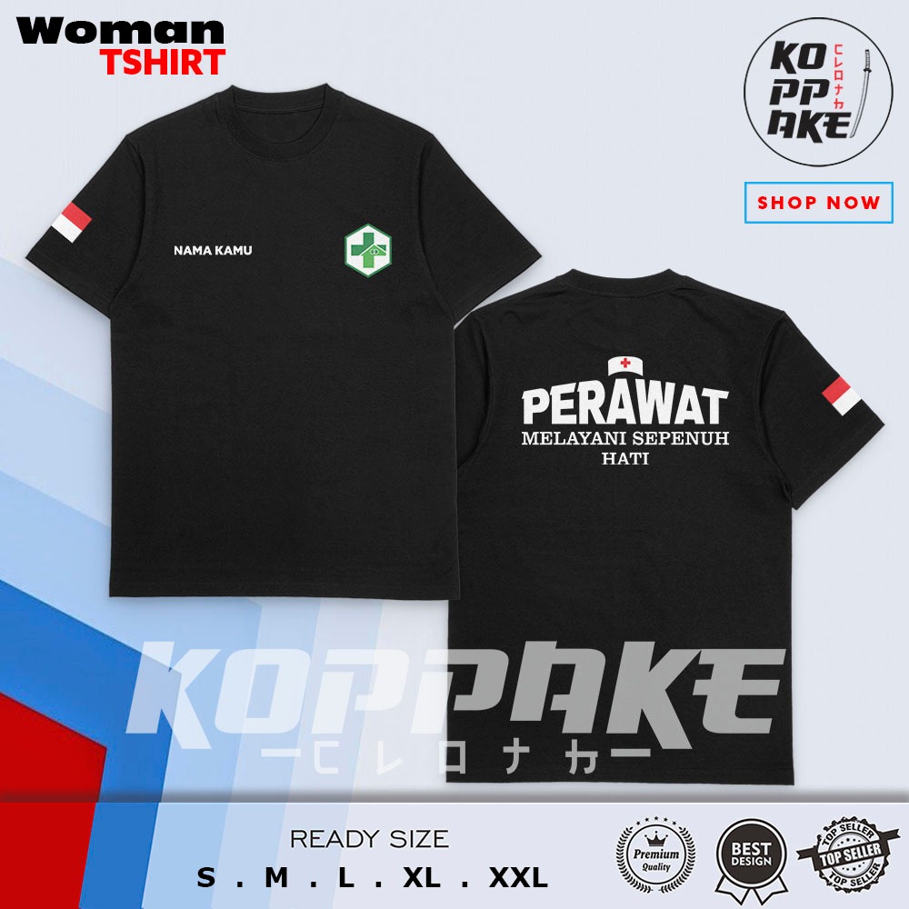 Kaos Puskesmas PERAWAT Melayani Sepenuh Hati Gartis Nama Kamu Baju Distro