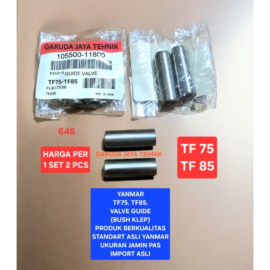 Bush klep bosh klep bos klep valve guide yanmar TF75 TF85 Produk berkualiatas import asli taiwan (64