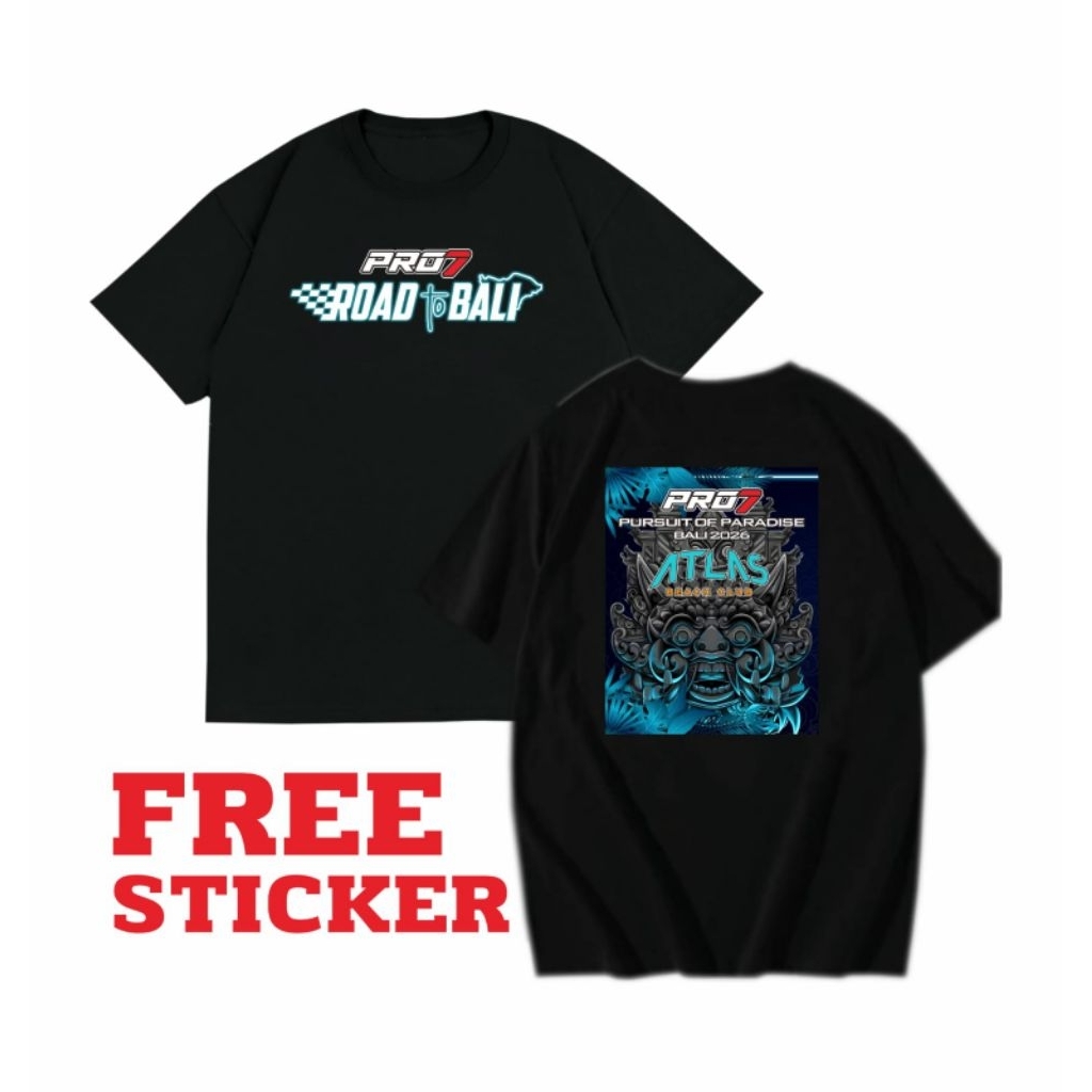 Kaos Baju Pro7 Pursuit of Paradise Road to Bali 2026 Atlas Beach Club Free Sticker Best Quality