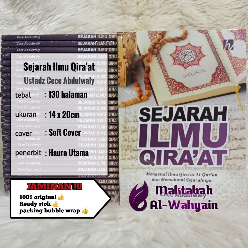 Buku Sejarah Ilmu Qira'at - Mengenal Ilmu Qiraat Al-Qur'an Dan Memahami Sejarahnya