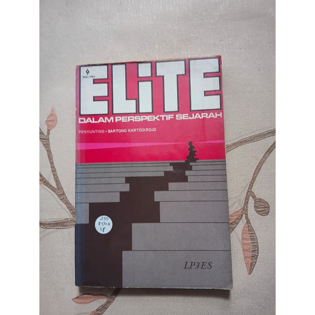 Elite dalam Perspektif Sejarah oleh Sartono Kartodirdjo