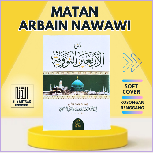 Arbain Nawawi / Matab Arbain Nawawi - Kosongan Renggang