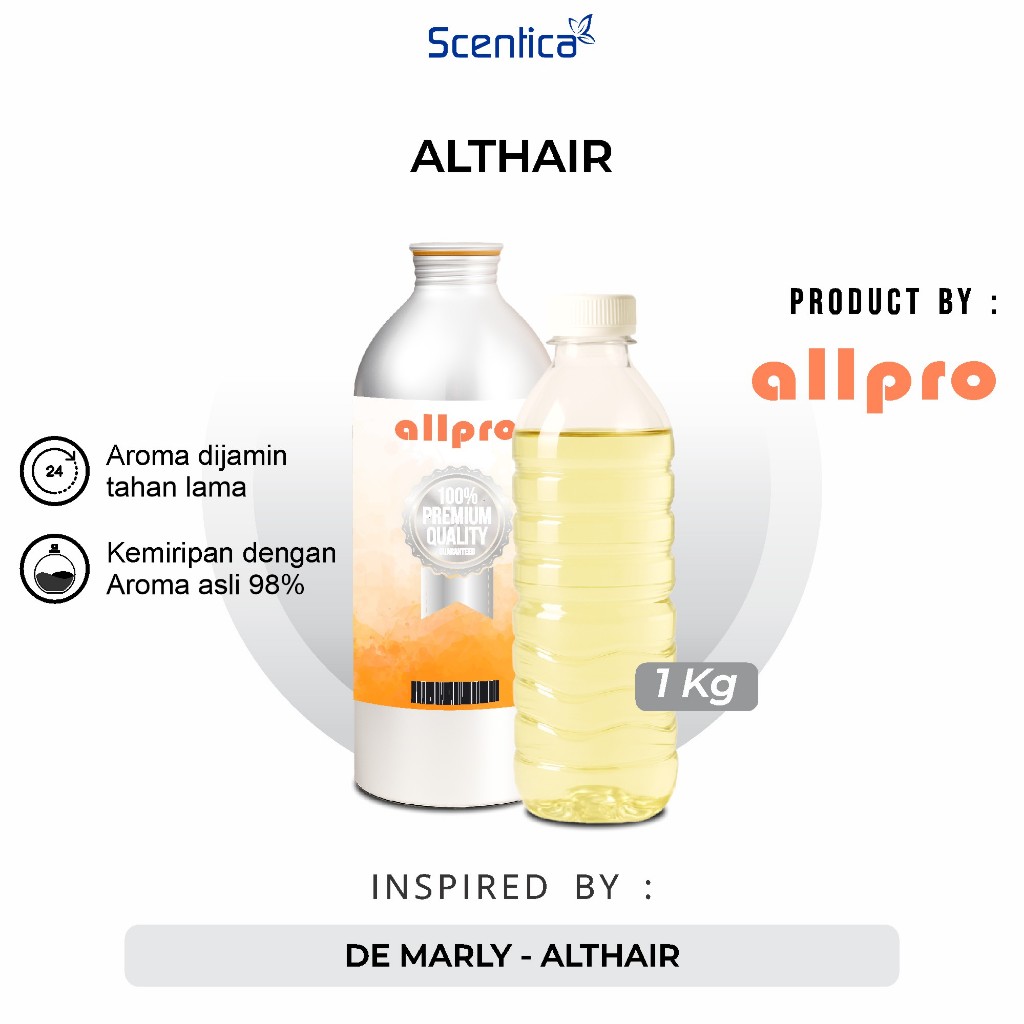 ALLPRO ALTHAIR BIBIT PARFUM INSPIRED DE MARLY - ALTHAIR KEMASAN REPACK 1KG DAN 500GR