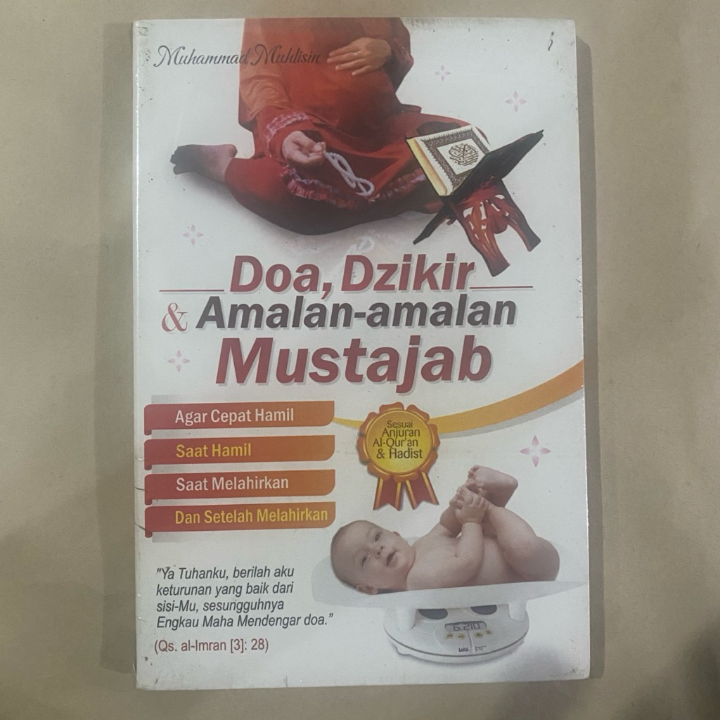 Buku DOA DZIKIR AMALAN-AMALAN MUSTAJAB / agar cepat hamil dan setelah melahirkan / muhammad muhlisin