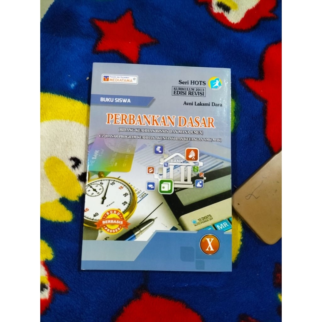 BUKU SISWA PERBANKAN DASAR SMA SMK MAK KELAS 10 EDISI REVISI
