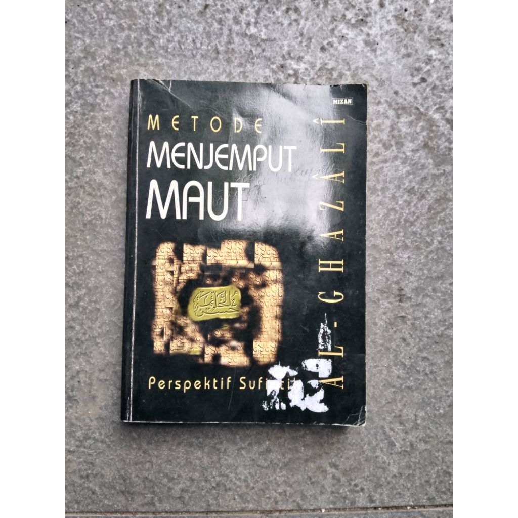 BUKU METODE MENJEMPUT MAUT / IMAM AL GHAZALI