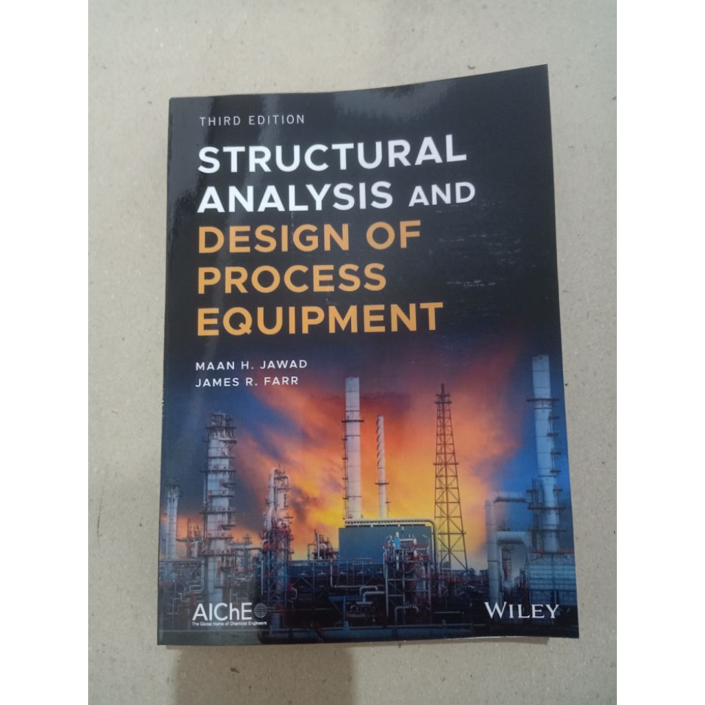 STRUCTURAL ANALYSIS and DESIGN PEOCESS EQUIPMENT