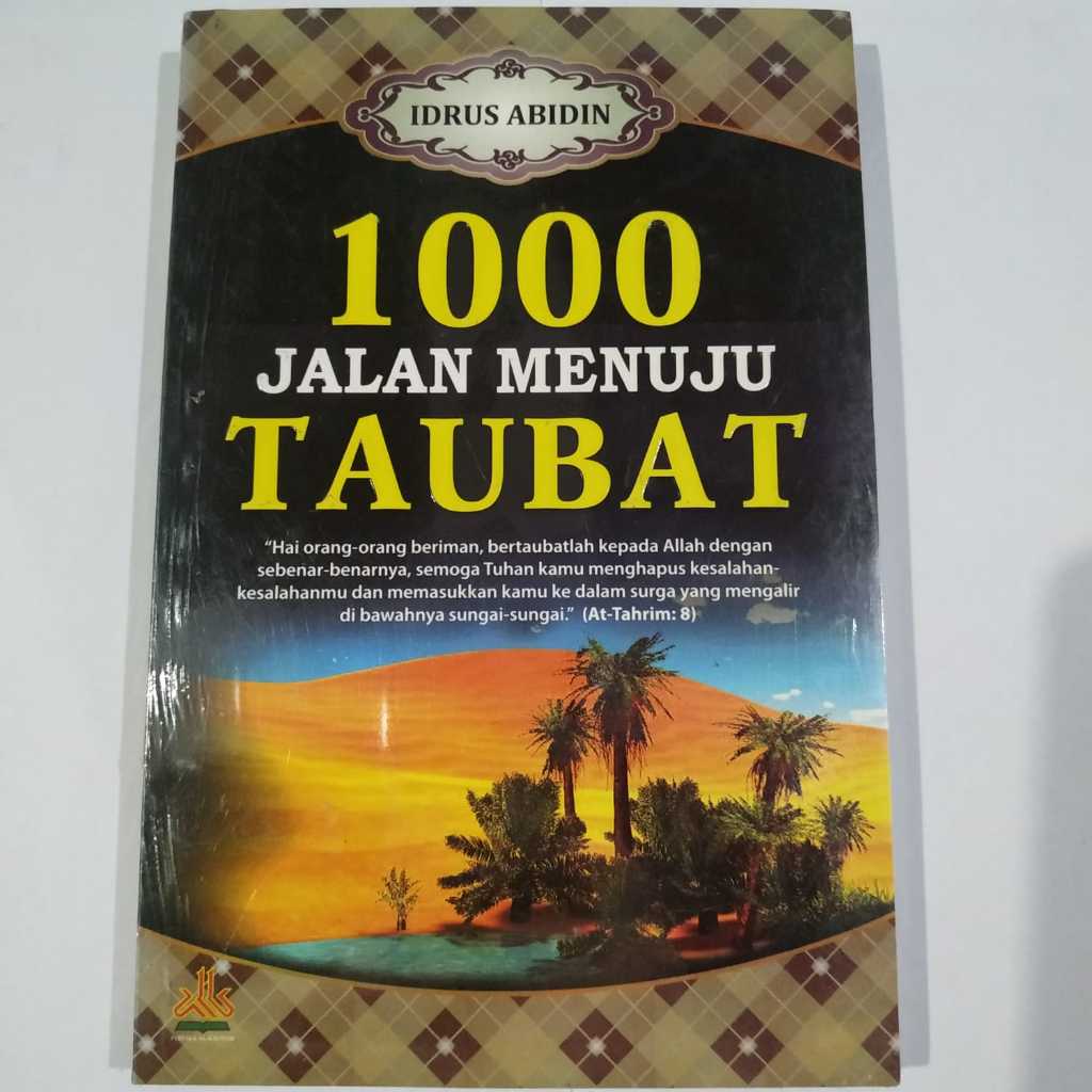 Buku 1000 Jalan Menuju Taubat - Idrus Abidin - Pustaka Al Kautsar