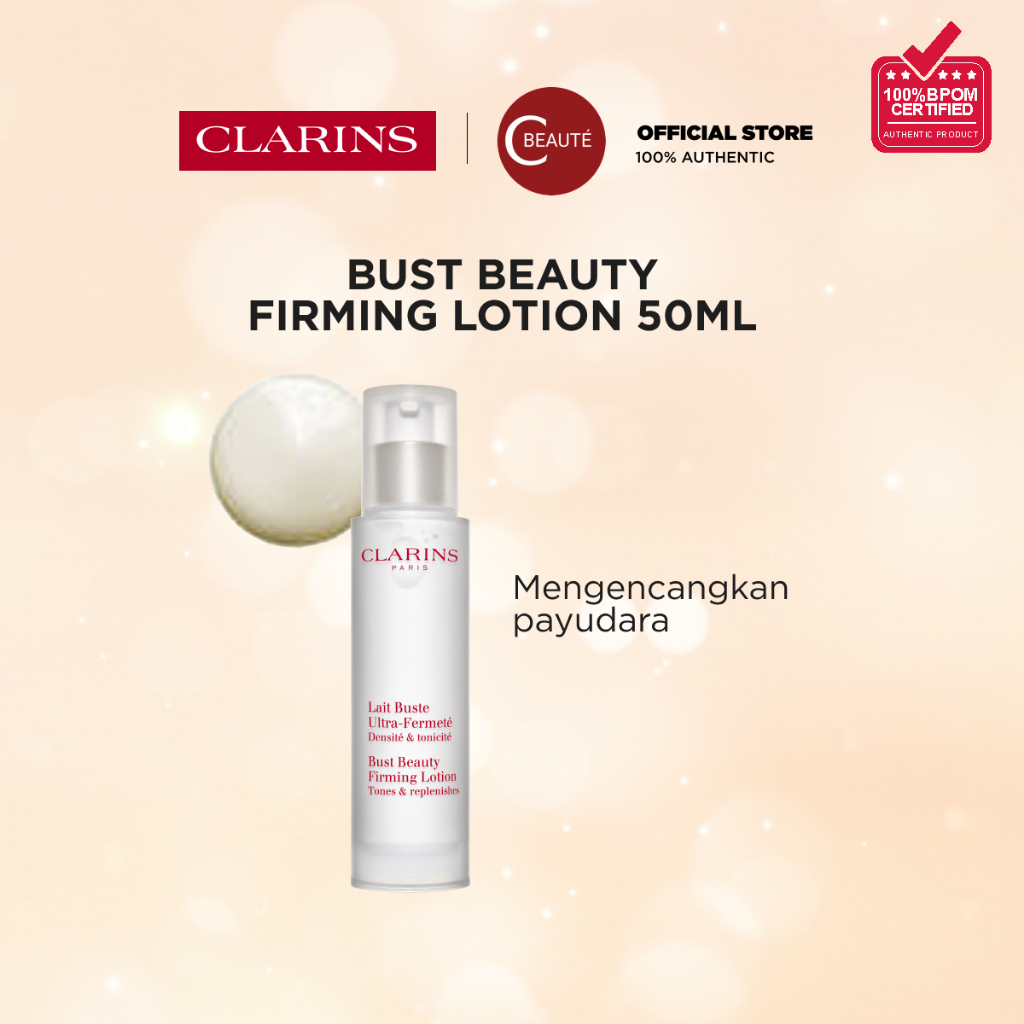 CLARINS Bust Beauty Firming Lotion 50ml - Losion Krim Pengencang Payudara