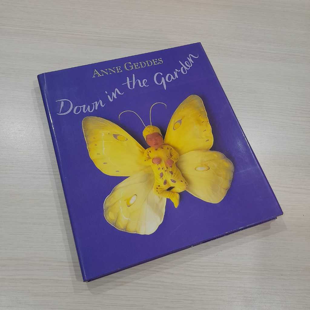 DOWN IN THE GARDEN Anne Geddes #photobook