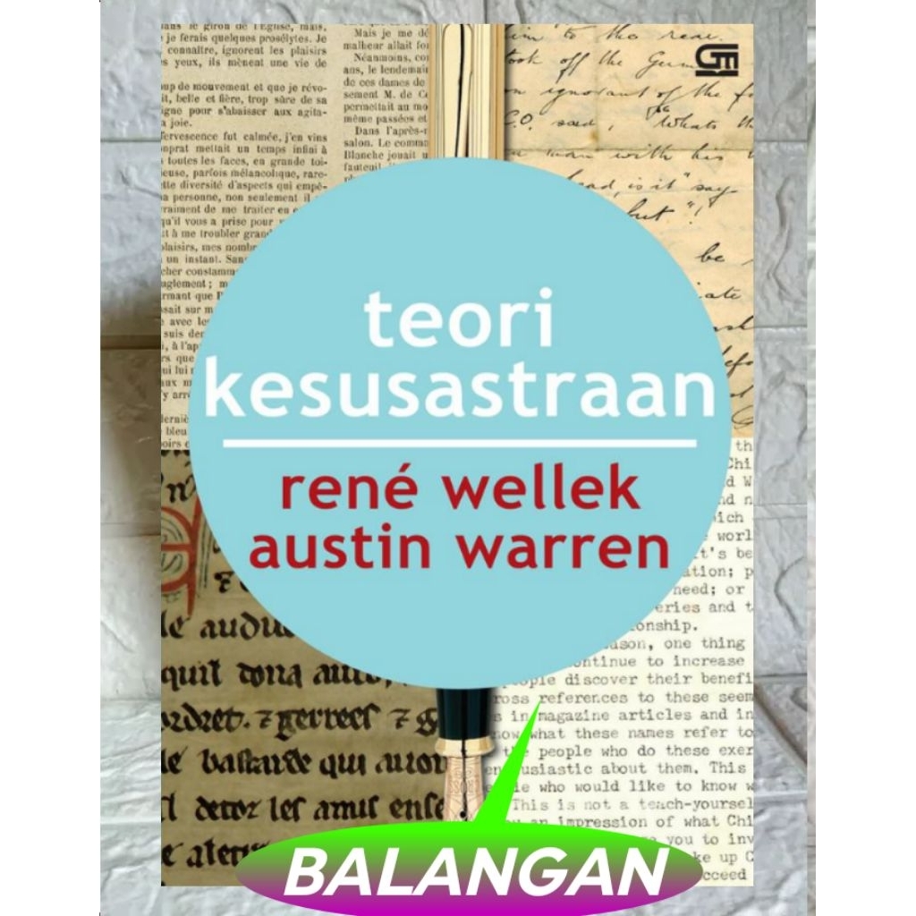 Gramedia Pustaka Utama Buku Original Teori Kesusastraan Karya René Wellek & Austin Warren Pendekatan