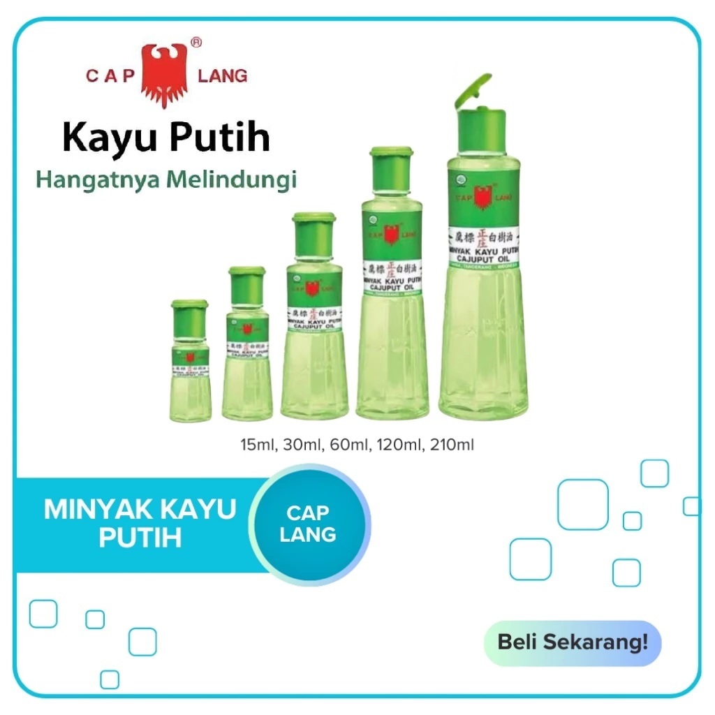 Minyak Kayu Putih 210ml Cap Lang Kayu Putih Minyak Kayu Putih 120 ml Minyak Kayu Putih Cap Lang 210m