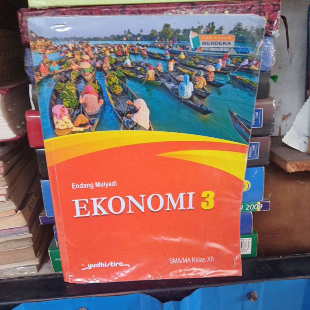 BUKU BEKAS ORIGINAL EKONOMI SMA KELAS XII KURIKULUM MERDEKA
