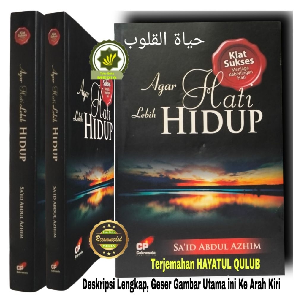 Buku Panduan Menerangi Kalbu AGAR HATI LEBIH HIDUP Tazkiyatun Nafs HAYATUL QULUB Menghidupkan Hati M