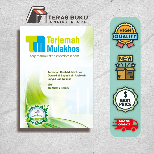 TERJEMAH MULAKHOS - abu ahmad al mutarjim