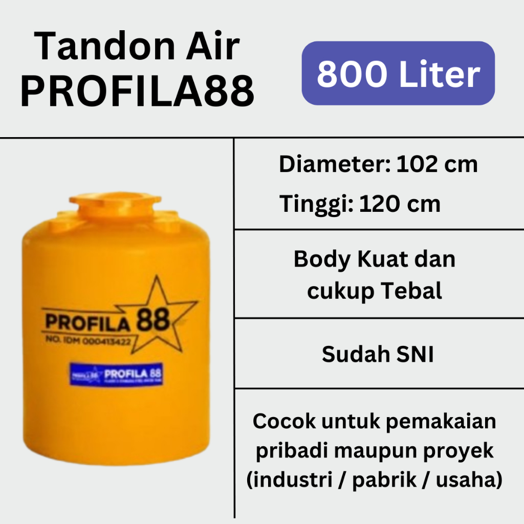 Tandon Tangki Toren Air Profila88 Ukuran 800 Liter Body Kuat Awet Tahan Lama