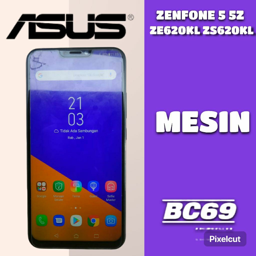 Mesin Asus Zenfone 5 ZE620KL 4/64