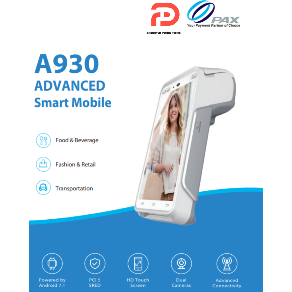 EDC POS Printer PAX A930 A920 A620 A910 DIGITALISASI SPBU PERTAMINA PERTASHOP BRILINK BSI AGEN P INS