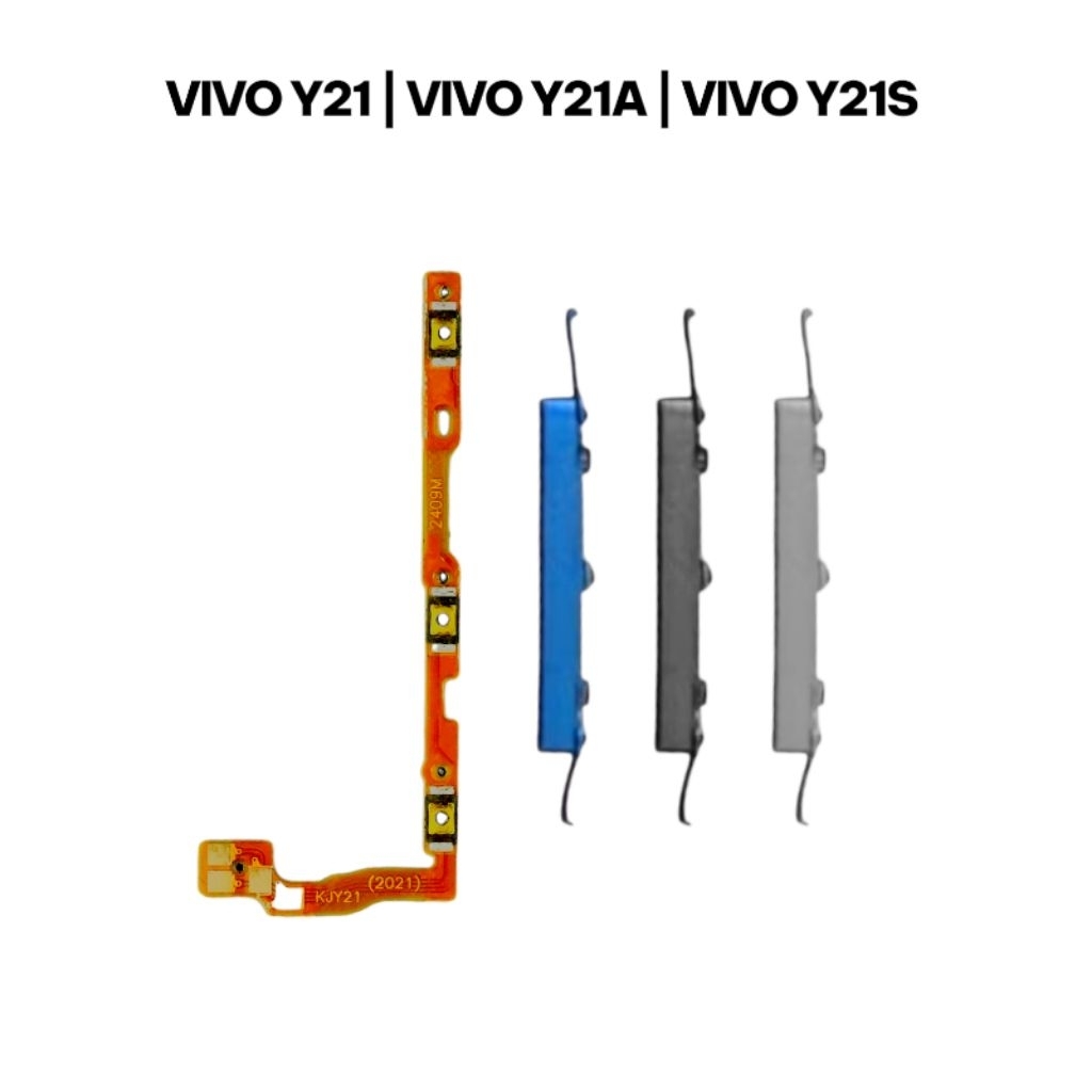 HP VIVO Y21 2021 | VIVO Y21A | VIVO Y21S TOMBOL VOLUME + FLEXIBLE ON OFF VOLUME FULLSET ORIGINAL
