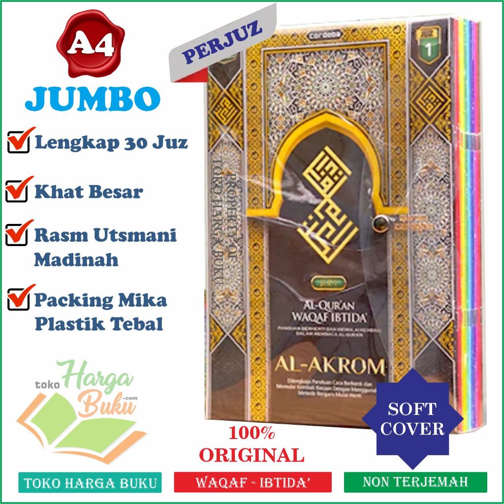 Foto Al-Quran Al-Akrom A4 PERJUZ Non Terjemah Waqaf Ibtida Rasm Utsmani Khat Besar JUMBO Mujazza Cordoba