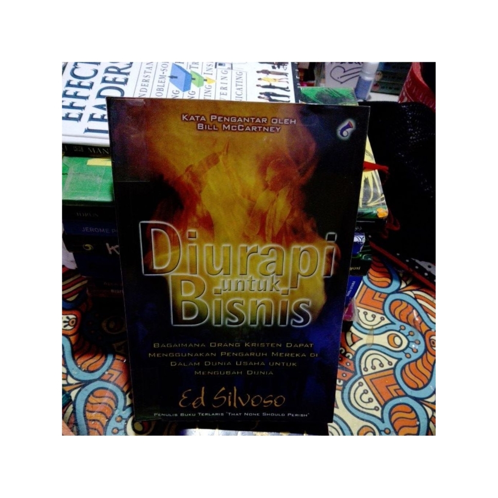 buku diurapi untuk bisnis...by ed silvoso... original.
