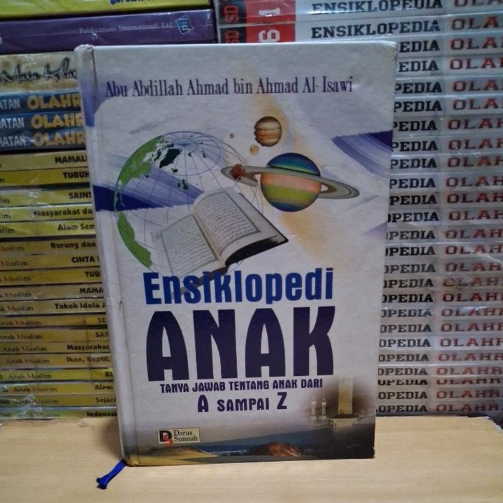Buku Original Ensiklopedi ANAK TANYA JAWAB TENTANG ANAK DARI A SAMPAI Z Oleh Abu Abdillah Ahmad bin 