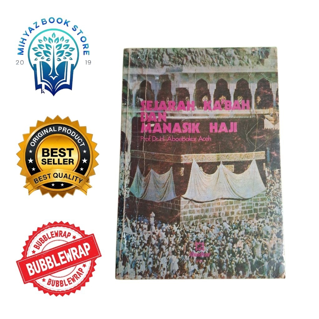 Sejarah Kabah dan Manasik Haji buku lawas Aboe bakar aceh