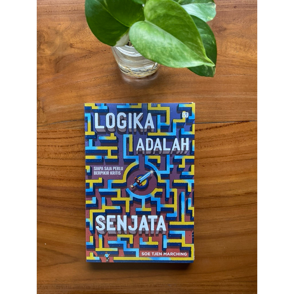 Logika Adalah Senjata - Soe Tjen Marching