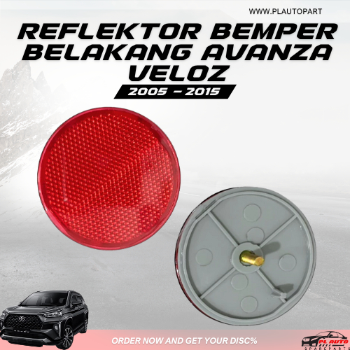REFLEKTOR BEMPER BELAKANG AVANZA VELOZ 2005 - 2015