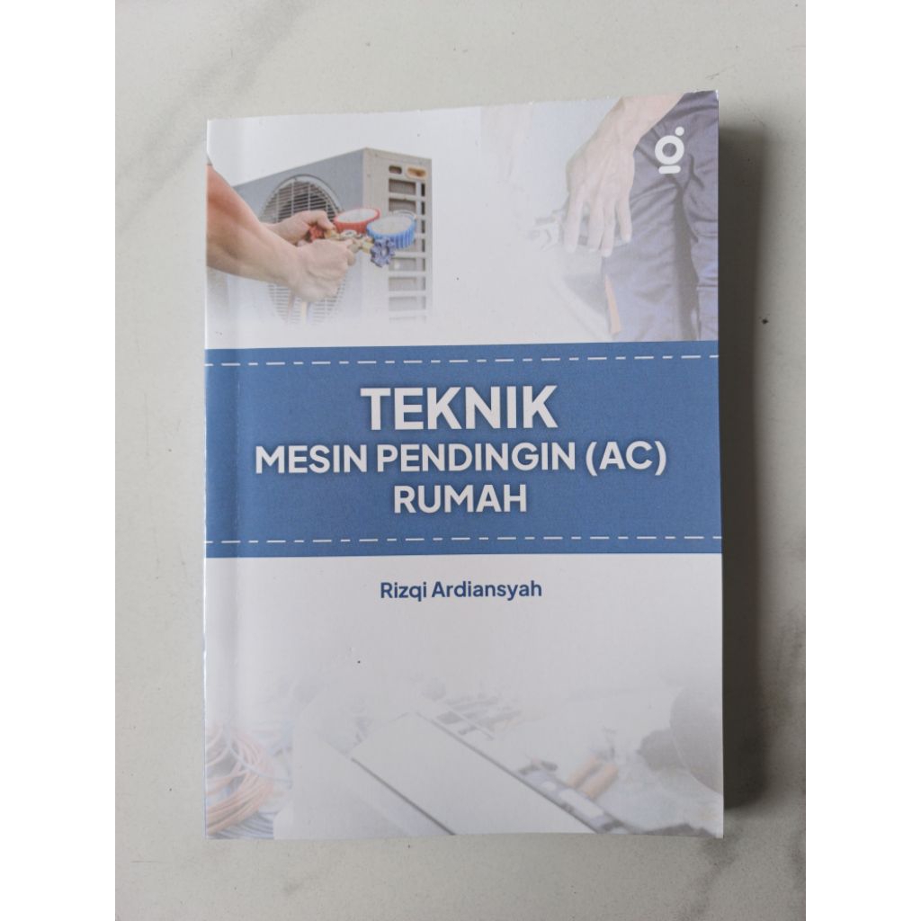 Buku Teknik Mesin Pendingin (AC) Rumah
