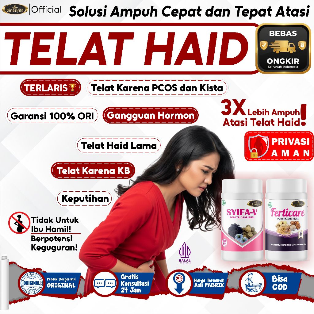 Obat Telat Haid Paling Ampuh Atasi Telat Nyeri haid Obat Telat Dateng BPOM Halal