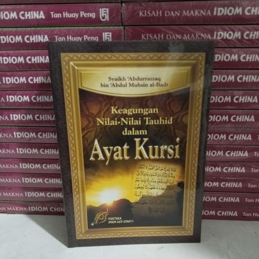 BUKU KEAGUNGAN NILAI-NILAI TAUHID DALAM AYAT KURSI