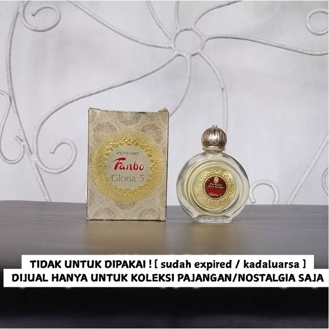 [ TIDAK UNTUK DIPAKAI ] EXP JUN 17 KOLEKSI PRODUK JADUL PARFUME FANBO GLORIA 5 HANYA UNTUK PAJANGAN