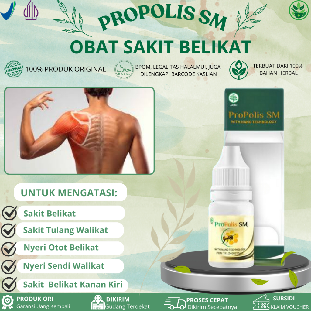 Propolis SM Untuk Sakit Belikat, Sakit Tulang Walikat,  Nyeri Otot Belikat, Nyeri Sendi Belikat, Dis