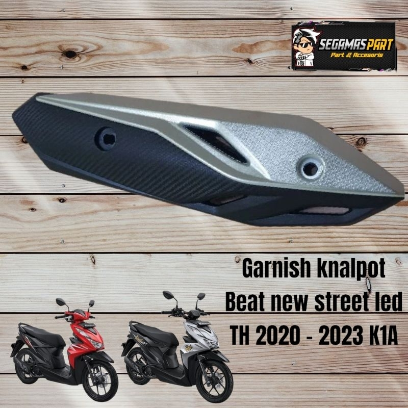Garnish Knalpot + Tutup knalpot ALL New Beat LED Deluxe 2020 Beat Street 2023 K1A Genio