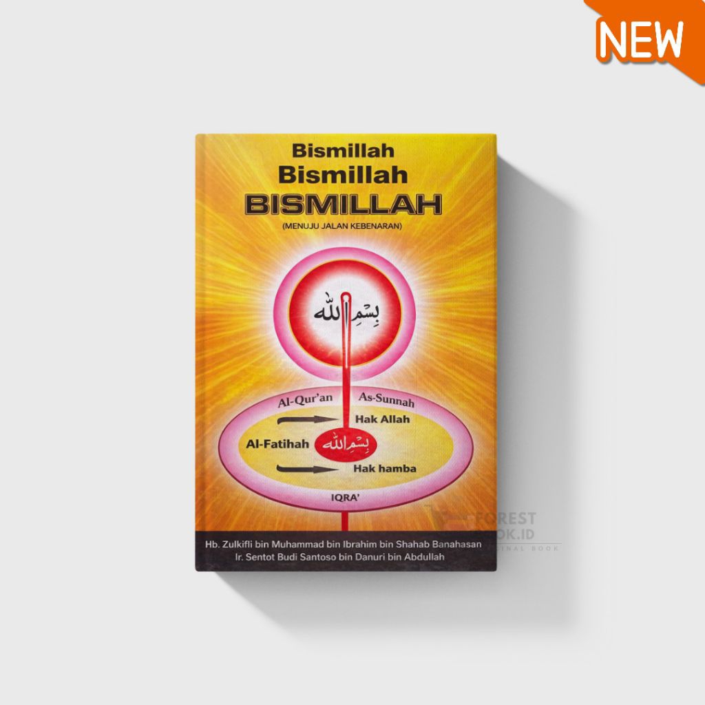 Buku Bismillah: Menuju Jalan Kebenaran