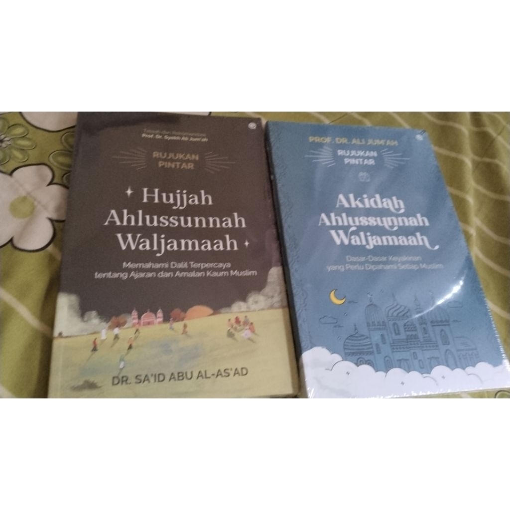 Akidah dan Hujjah Ahlus Sunnah Wal Jamaah