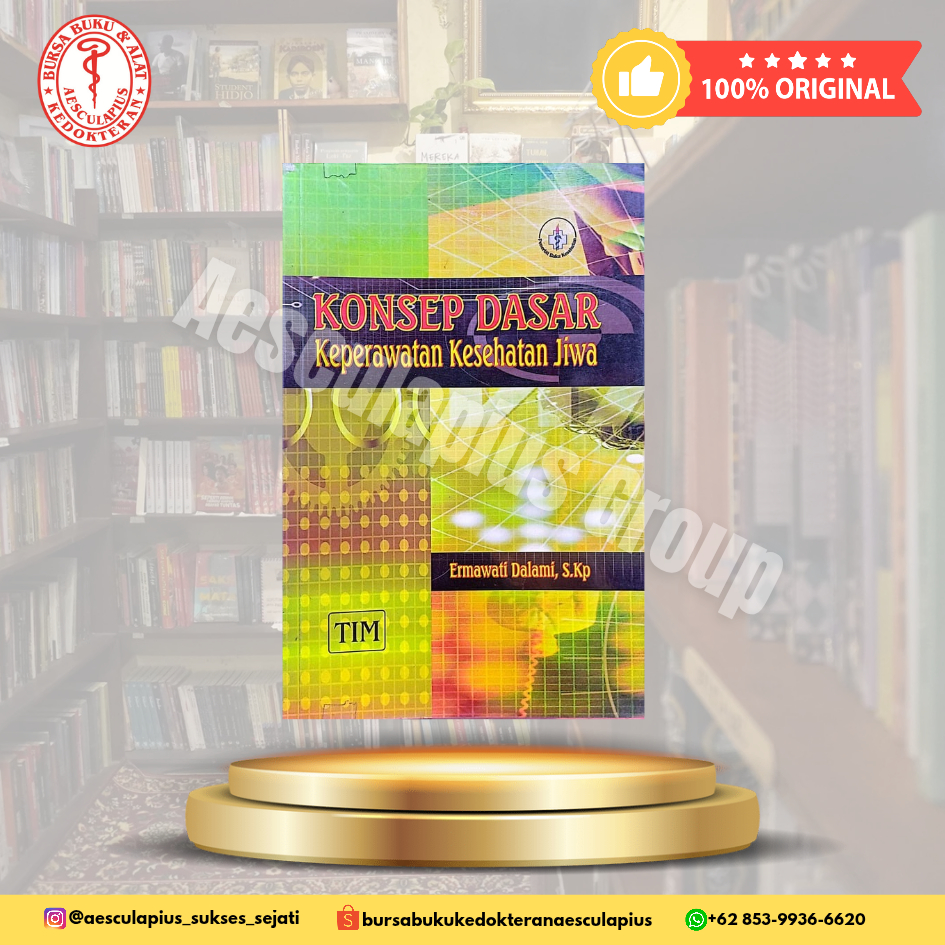 Konsep Dasar Keperawatan Kesehatan Jiwa, TIM