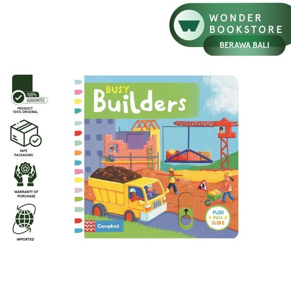 Campbell - Push Pull Slide: Busy Builders